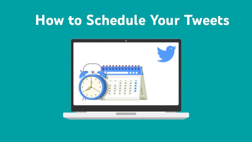 How to Schedule Your Tweets