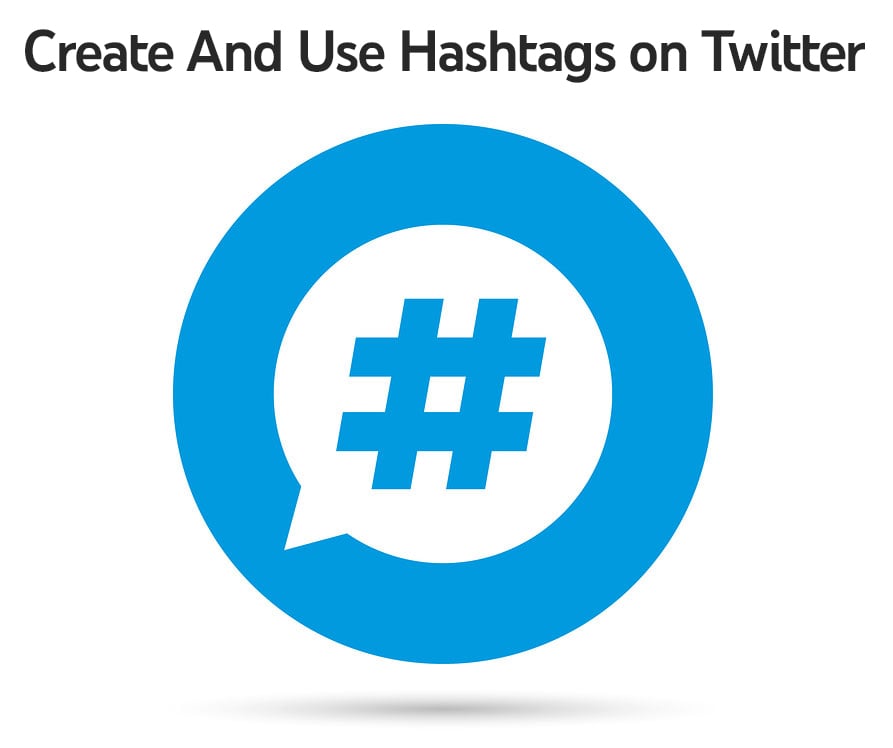 Use Hashtags on Twitter