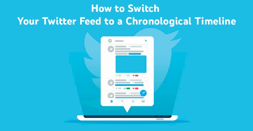 How to Switch Your Twitter Feed to a Chronological Timeline